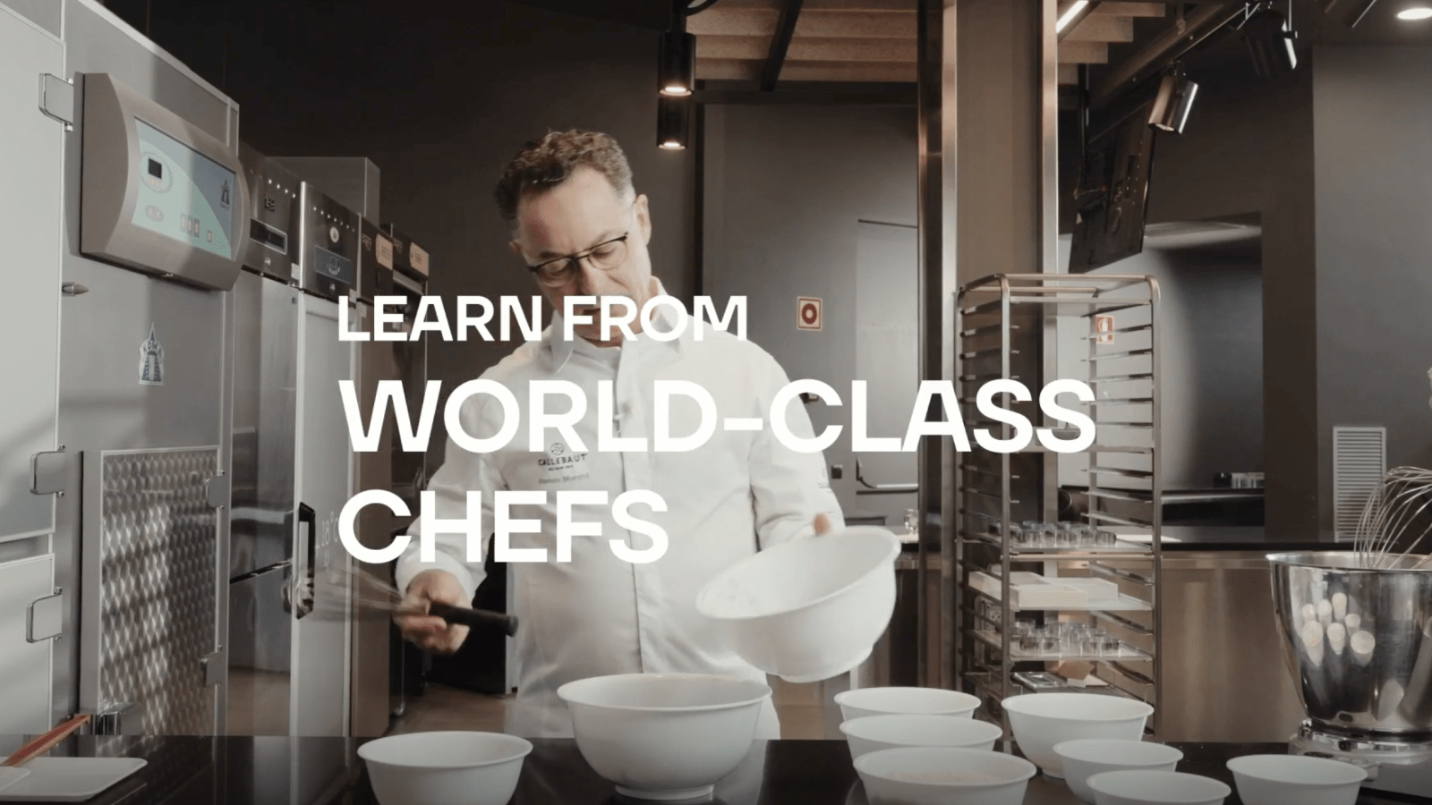 Learn from World Class Chefs